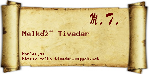Melkó Tivadar névjegykártya